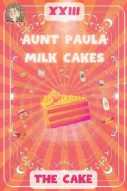 Imagen de XXIII THE CAKE AUNT PAULA MILK CAKES