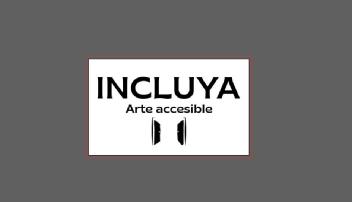 Imagen de INCLUYA, arte accesible