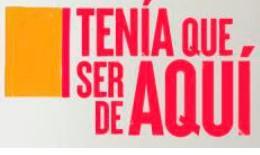 Imagen de TENÍA QUE SER DE AQUÍ