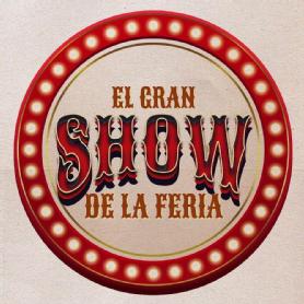 Imagen de EL GRAN SHOW DE LA FERIA