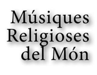 Imagen de MÚSIQUES RELIGIOSES DEL MÓN