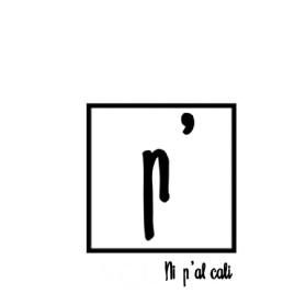 Imagen de P' NI P'AL CALI