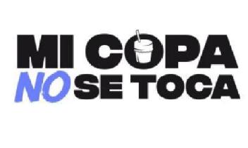Imagen de MI COPA NO SE TOCA