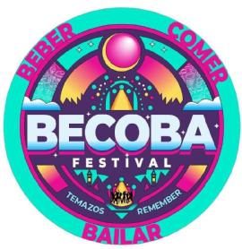 Imagen de BECOBA FESTIVAL - TEMAZOS REMEMBER - BEBER, COMER, BAILAR
