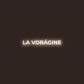 Imagen de LA VORÁGINE