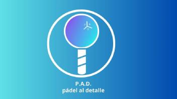 Imagen de P. A. D. pádel al detalle