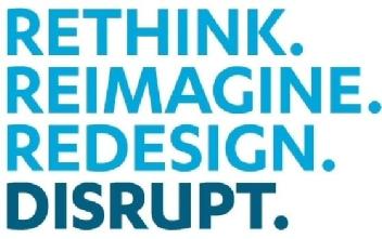 Imagen de RETHINK. REIMAGINE. REDESIGN. DISRUPT.