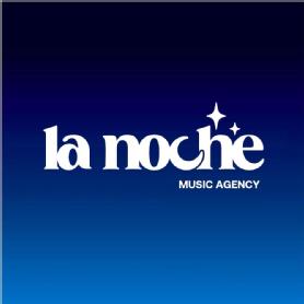 Imagen de LA NOCHE MUSIC AGENCY