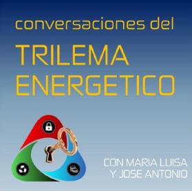 Imagen de conversaciones del TRILEMA ENERGETICO CON MARIA LUISA Y JOSE ANTONIO