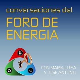 Imagen de conversaciones del FORO DE ENERGIA CON MARIA LUISA Y JOSE ANTONIO