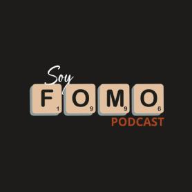 Imagen de SOY FOMO PODCAST