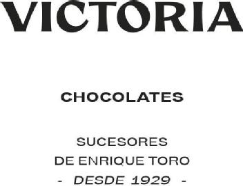 Imagen de VICTORIA CHOCOLATES SUCESORES DE ENRIQUE TORO DESDE 1929