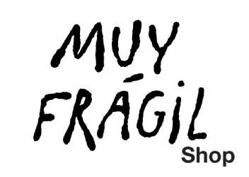 Imagen de MUY FRÁGIL Shop
