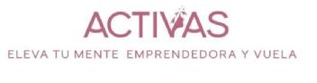 Imagen de ACTIVAS ELEVA TU MENTE EMPRENDEDORA Y VUELA