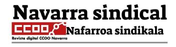 Imagen de Navarra sindicalNafarroa sindikalaRevista digital CCOO Navarra