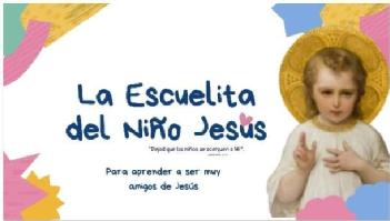 Imagen de LA ESCUELITA DEL NIÑO JESUS DEJAD QUE LOS NIÑOS SE ACERQUEN A MI