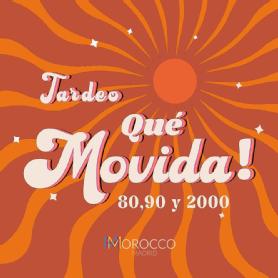 Imagen de Tardeo Qué Movida! 80,90 y 2000 MMMOROCCO MADRID