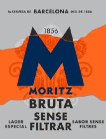 Imagen de M MORITZ BRUTA SENSE FILTRAR 1856 1a CERVESA DE BARCELONA DES DE 1856LAGER ESPECIAL SABOR SENSE FILTRES