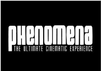 Imagen de PHENOMENA THE ULTIMATE CINEMATIC EXPERIENCE
