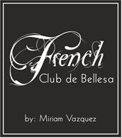 Imagen de FRENCH CLUB DE BELLESA BY: MIRIAM VAZQUEZ