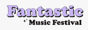 Imagen de FANTASTIC MUSIC FESTIVAL