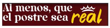 Imagen de AL MENOS, QUE EL POSTRE SEA REAL