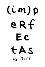 Imagen de (im)peRfEctAs by STeFF