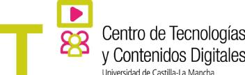 Imagen de T Centro de Tecnologías y Contenidos Digitales Universidad de Castilla-La Mancha