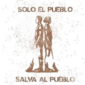 Imagen de SOLO EL PUEBLO SALVA AL PUEBLO