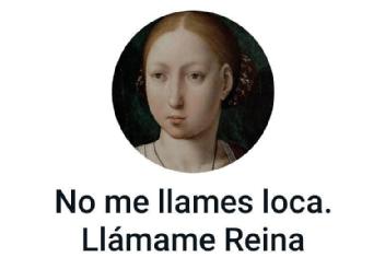 Imagen de No me llames loca. Llámame Reina