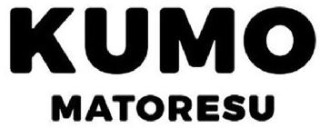Imagen de KUMO MATORESU